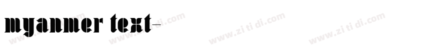 myanmer text字体转换